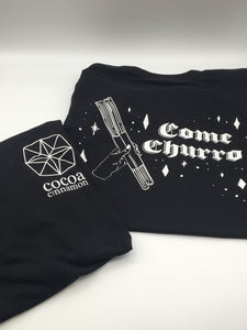 Cocoa Cinnamon “Come Churro” T-Shirt