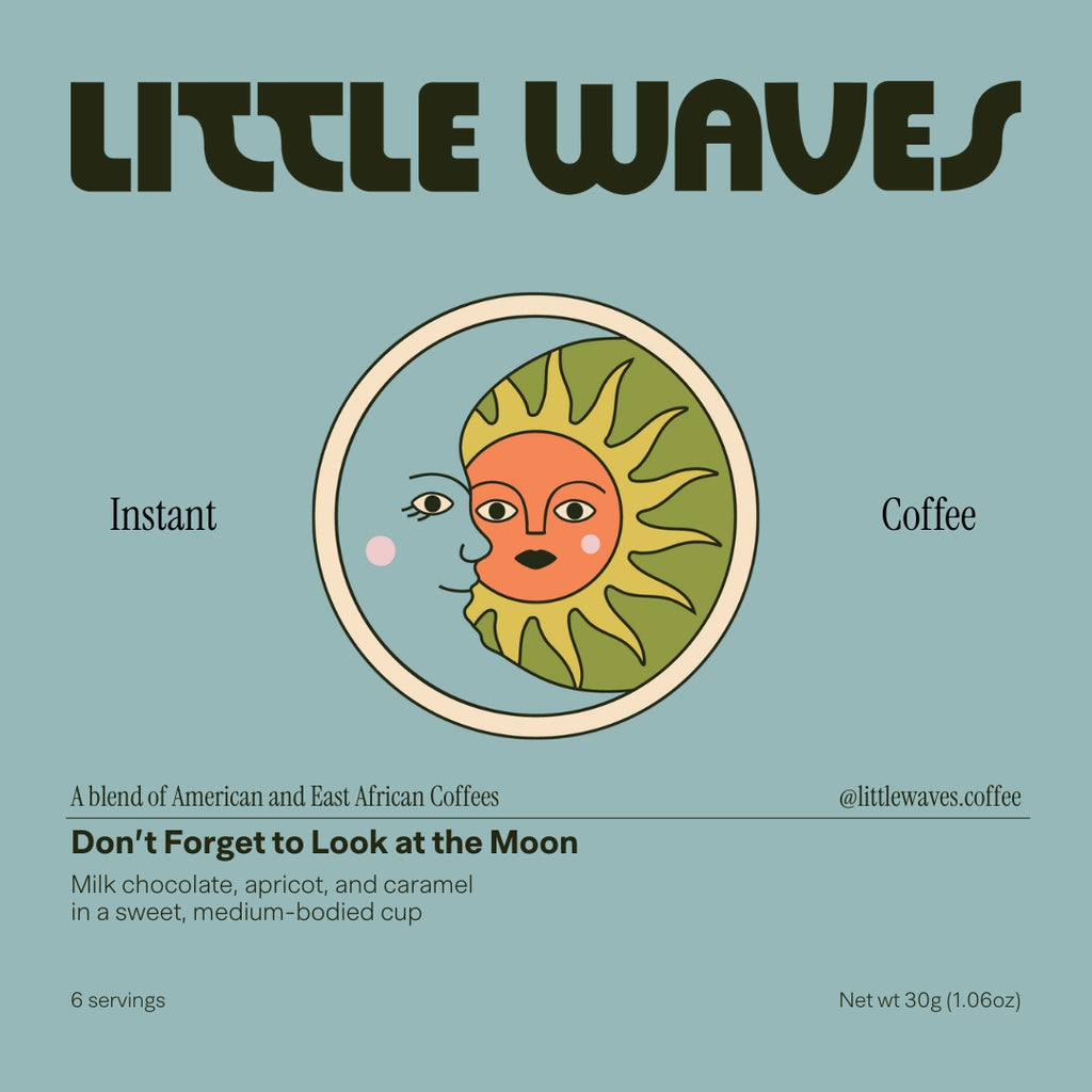 Instant Coffee - Don't Forget to Look at the Moon