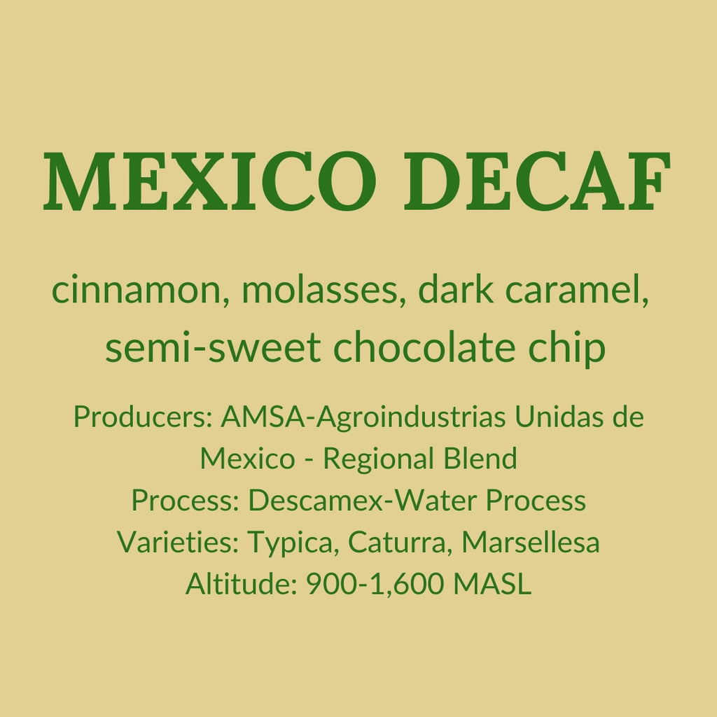 Mexico Decaf