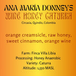 Ana María Donneys, Wine Honey Caturra - Colombia