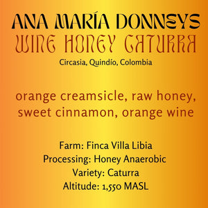 Ana María Donneys, Wine Honey Caturra - Colombia